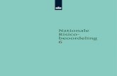 Nationale Risicobeoordeling 6 6... · 2019. 10. 30. · van het ministerie van Veiligheid en Justitie, namens de Stuurgroep Nationale Veiligheid (SNV), jaarlijks de NRB opstelt. Voor