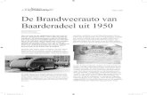 Stifting ArgHis De Brandweerauto van Baarderadeel uit 1950 · Deze sneuper, de heer Wim Schuitema uit Veendam, zocht en passant ook alles na over de gemeentelijke brandweerwagens