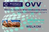 Presentatie Oncologisch Voetzorgverlener...Onze presentatie over voetzorg heeft als doel:! Wat wij voor uw voeten kunnen betekenen! Om uw voeten in een zo optimaal mogelijke conditie