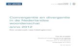 Convergentie en divergentie in de Nederlandse woordenschat ......in de Nederlandse woordenschat anno 2012 Een onderzoek naar kledingtermen Tine De Cnodder Masterproef aangeboden binnen