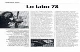 1978-01 Labo-78 · 2011. 11. 30. · Nouveauté Meopta, l'Opemus 5 avec sa tête couleur Meochrome à filtres dichroïques. Le Salon de la Photo nous a donné un aperçu de ce nouveau