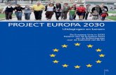 PROJECT EUROPA 2030 · 2017. 10. 23. · PROJECT EUROPA 2030 Uitdagingen en kansen De Europese Unie in 2030 Rapport aan de Europese Raad van de Reflectiegroep over de toekomst van