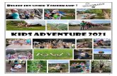 KIDS ADVENTURE 2021 · 2020. 12. 18. · 2 Een Adventure Kamp bij Wildtrails, dat is elke dag spannende activiteiten beleven op onze site te Jupille, in de Belgische Ardennen: rotsklimmen,