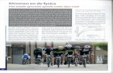 Fietsen en Fysica en fysica.pdf · 2013. 1. 31. · Klimmen en de fysica Het totale gewicht speelt meer dan mee Bestaat er iets mooiers dan bergop fietsen? De bergtop of bergpas ligt