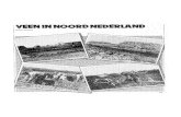 VEEN IN NOORD NEDERlAND - Noorderbreedte...Fig 1 Geologische kaart van Noord Nederland Fig 2 Schematisch veenprofiel en de aanleg van dalgrond 102 1n het Nederlands worden onder de