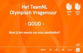 Het TeamNL Olympisch Vragenvuur - GOUD...zei Guus Meeuwis bij de huldiging van Ireen Wüst na haar zege op de 1.500 meter in Vancouver. Uit welke Brabantse stad is Ireen afkomstig?