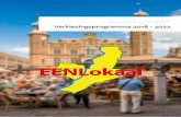 EENLokaaleenlokaal.nl/Verkiezingsprogramma EENLokaal-V11.pdf · 2021. 1. 11. · Als lokale partij opereren wij onafhankelijk van de landelijke politiek. Onze visie is dat lokale