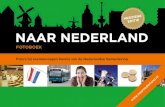 NAAR NEDERLAND · 2019. 2. 26. · De examenonderdelen Kennis van de Nederlandse Samenleving, Spreekvaardigheid en Leesvaardigheid zijn in opdracht van het Ministerie van Sociale