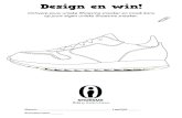 Design en win! - Shoesme · 2020. 3. 26. · Design en win! Ontwerp jouw unieke Shoesme sneaker en maak kans op jouw eigen unieke Shoesme sneaker. Naam: _____ Leeftijd: ____ Schoenmaat: