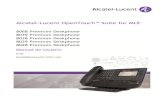 Alcatel-Lucent OpenTouch™ Suite for MLE de... · 2018. 9. 2. · Alcatel-Lucent OpenTouch™ Suite for MLE 8068 Premium Deskphone 8039 Premium Deskphone 8038 Premium Deskphone 8029