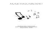 MARTINUSBODE! · 2016. 10. 19. · Met Jan Van der Roost hebben ze nu niet alleen een belangrijke componist binnengehaald, maar als chef dirigent hebben ze in hem ook de geknipte
