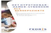 Het Hypothenar-Hamer-Syndroom als beroepsziekte NL · 2017. 8. 16. · ulnaris in het kanaal van Guyon ter hoogte van de hamulus ossis hamati. Het ziektebeeld werd voor het eerst