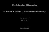 Frédéric Chopin - Libraria Muzicala · 2013. 5. 21. · Fantaisie-Impromptu în do diez minor a fost compusă în 1835, la Paris, fiind inclusă în opusul postum 66. Este cel de-al