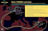New FEMEX service - CMA CGMNew FEMEX service Our new standalone Express service linking North Europe to Marmara & Izmir areas TRANSIT TIMES* ho.sslmedneur@cma-cgm.com Contact November