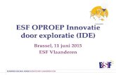 ESF OPROEP Innovatie door exploratie (IDE) · 316_Oproep IDE_Detaillering kosten&financiering Fase 1.xlsx Berekening standaardkosten Voorstel tot standaardkosten bij financiering