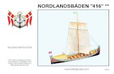 NORDLANDSBÅDEN ”416” - Model Expo Online · 2020. 8. 5. · 4 Het ontwerp van dit schip uit Noord NL Noorwegen is terug te voeren tot de 17e eeuw. Het was populair als vissersboot