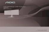 Handleiding LCD-monitor · 2020. 4. 30. · waardoor brand of elektrische schok kan worden veroorzaakt. Mors nooit vloeistoffen op de monitor. Plaats de voorzijde van het product