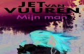Jet van Vuuren · 2021. 1. 6. · kinderen naar Zuid-Limburg geweest voor een wandelweekend.’ ‘Wat leuk. Jouw kinderen, of die van Bibi?’ ‘Enzo en Milan, twee stoere jongens.