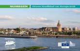 NIJMEGEN Groene Hoofdstad van Europa 2018NIJMEGEN Groene Hoofdstad van Europa 2018 5 Vooruitstrevend en inspirerend Het is voor mij een groot genoegen onze Groene Hoofdstad van Europa
