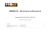 MBO Amersfoort · 2020. 7. 28. · MBO Amersfoort heeft een renteswap contract afgesloten ter afdekking van het renterisico op een langlopende euribor-lening met variabele rente en