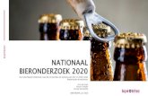 NATIONAAL BIERONDERZOEK 2020 - Nederlandse Brouwers · 2020. 6. 15. · NATIONAAL BIERONDERZOEK 2020 Een kwantitatief onderzoek naar de consumptie en beleving van bier in 2020 onder