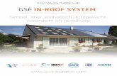 GSE IN-ROOF SYSTEMn Ideaal voor dakrenovatie en nieuwbouwwoningen FOTOVOLTAÏSCHE BT13 0/ MARS2 14 - 20 17 SMABTP BROOF T1, T3, T4 n Color SILVER / BLACK (100% Recyclable) n Material