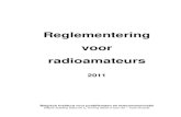 Reglementering · 2018. 10. 14. · De huidige reglementering treedt in werking één maand na de publicatie. Belgisch Instituut voor postdiensten en telecommunicatie 2011_03 6 Wetgeving
