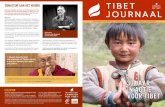 DONATEUR AAN HET WOORD - ICT Tibet...protesten van 2008 die in Tibet uitbraken. Tsekho is overleden. 23 DECEMBER 2017 Een jonge Tibetaanse man genaamd Konpe stak zich-zelf in brand