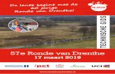 De lente begint met de 60 jarige Ronde van Drenthe!...mensen op de fiets krijgen, van toeristen tot scholieren. De Ronde van Drenthe is daarom belangrijk voor Drenthe. Het laat nationaal