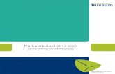 Parkeerbeleid 2013-2020 - Gemeente Gooise Meren · 2019. 8. 13. · keerbeleid 2013-2020 geven wij onze ambities en kaders aan voor het par-keerbeleid in Bussum en de uitvoering daarvan.