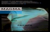 MAGMA - MDL · 2017. 7. 21. · JAARGANG 13 / NUMMER 1 / MAART 2007 MDL-zorg voor de ongeneeslijke patiënt. MAGMA 3 MAGMA 2 ... belangrijk. Om die reden hebben Erik Rauws (AMC Amsterdam)