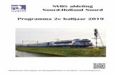 NVBS afdeling Noord-Holland Noord Programma 2e halfjaar …...8 oktober 2019. 8 Van Den Haag via Oostenrijk ... oude materieel, maar waar in 2013 de nieuwe Himmelstreppe treinstellen