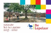 Kalender BS De Lepelaar 2019 - 2020… · 2019. 8. 23. · Meester Henk Meijerink ma, di, wo, do, vr-mo Juf Anneke Kuiterman-Hahn vr-mi Juf Rolanda Stokker interne begeleiding Melanie
