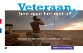 Veteraan, · 2019. 7. 15. · Alieke Reijnen en Jacco Duel, 2019. 5 Publiekssamenvatting De belangrijkste conclusies • Het gaat goed met veruit de meeste veteranen: hun kwaliteit