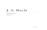 J. S. Bach · 2019. 3. 15. · J. S. Bach Magnificat BWV 243 Full Score. Index 1. Magnificat anima mea (Choro) ... Timpani Flauto traverso 1 Flauto traverso 2 Oboe 1 Oboe 2 Violino