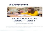 SCHOOLGIDS 2020 2021 - Kompaan College ... SCHOOLGIDS 2020 â€“ 2021 (instemming door MR op 14 juli 2020)