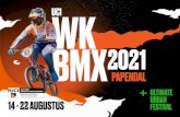 UCI · 2020. 12. 11. · Technisch Directeur NOC*NSF ‘We maken ons als Nederland al jaren sterk voor het gastheerschap van grote sportevenementen, zoals het WK BMX 2021. Daar komt