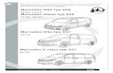 Mercedes Vito typ 639 Mercedes Viano typ 639 · 2017. 12. 7. · Mercedes Vito-Viano 10/'03-04/'14 / Mercedes V - Vito 05/'14-made by belgium ec approval n° ref n° serie n° D 13,81