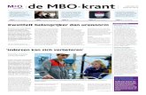 de MBO·krant · Marja van Bijsterveldt heeft de huidige minister van OCW Jet Bussemaker een stevig onderwijsprofi el. Jarenlang gaf ze zelf les aan de Univer-siteit van Amsterdam