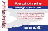 “Het verder verbeteren van de veiligheid in de regio door ......Amsterdam-Amstelland “Het verder verbeteren van ... 2010 is vervangen door INP 2013. Het INP is het de-lictenmodel