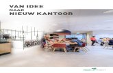 IN VIER STAPPEN KANTOOR - Profileviewprofileproject.profileview.nl/wp-content/uploads/2018/10/... · 2020. 7. 14. · vast na te denken over de huisvestingsstrategie. ... Wat kost