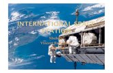 Made by Vincent Ramaekers An Pirlots0214806/ISS.pdf · 2009. 11. 6. · Ruimtestation (verschillende modules) : baan om de aarde Internationaal : betaald door meerdere landen Ontstaan