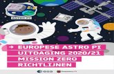 EUROPESE ASTRO PI UITDAGING 2020/21 MISSION ZERO … · het Internationaal Ruimtestation gedurende 30 seconden in mei 2021. Elke deelnemer zal dan een electronisch certificaat ontvangen