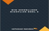 BIM MODELLEER RICHTLIJN DEEL 3 - Verhoeven en Leenders · 2019. 11. 20. · Titel: BIM modelleer richtlijn deel 3 pagina 3 Datum: 20-11-2019 Interne verificatie van geometrische modelgegevens