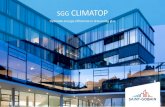 SGG CLIMATOP - Saint-Gobain Building Glass...COOL-LITE SKN 154 II 2 5 47 19 23 44 0,26 0,30 0,6 1,81 COOL-LITE SKN 154 BIOCLEAN 2 5 1 BIOCLEAN 46 21 24 45 0,25 0,28 0,6 1,84 COOL LITE