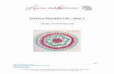 Unicorn Mandala CAL - deel 1 - · PDF file 2018. 6. 5. · Mandala CAL beschreven staat, en waar je het kan downloaden zonder kosten. Garen voor deze CAL is verkrijgbaar bij Favoritgarner.se