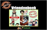 4 Vriendenboek...Vriendenboek ! ! VRIENDSHAP 4 inhoud Vriendschap: Kom erbij! 3 1. Hoe goed ken jij je vriend(in)? 4 2. Een bijzondere vriendschap 6 3. Een elfje 8 4. Woordzoeker 9