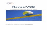 Revoc/VCB...2018/02/26  · Ieder jeugdlid is vrij om zich aan te melden bij een volleybalschool. Alle kosten komen voor rekening van de ouder(s)/verzorger(s). Revoc/VCB levert hieraan
