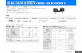 CSM EE-SX3081 4081 DS J 2 1 - OmronCSM_EE-SX3081_4081_DS_J_2_1 ご購入 当社販売店 または オムロンFAストア 1 フォト･マイクロセンサ（透過形） EE-SX3081/EE-SX4081