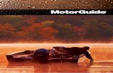 MotorGuide13 EN NL · 2017. 11. 3. · Motorguide heeft het juiste vermogen voor primaire voortstuwing van zeilbo-ten, opblaasboten, kayaks, aluminium boten, stalen, polyester of